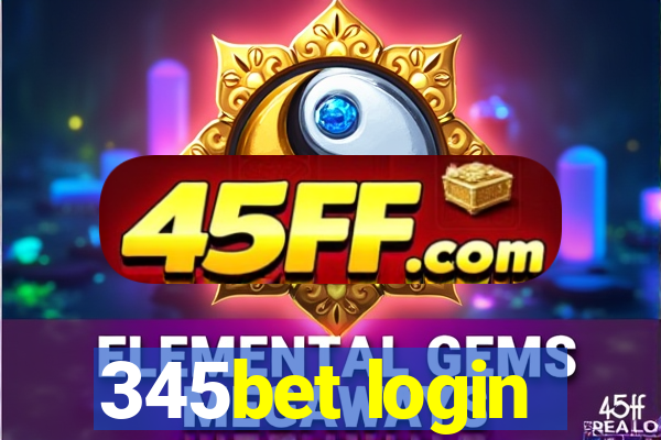 345bet login